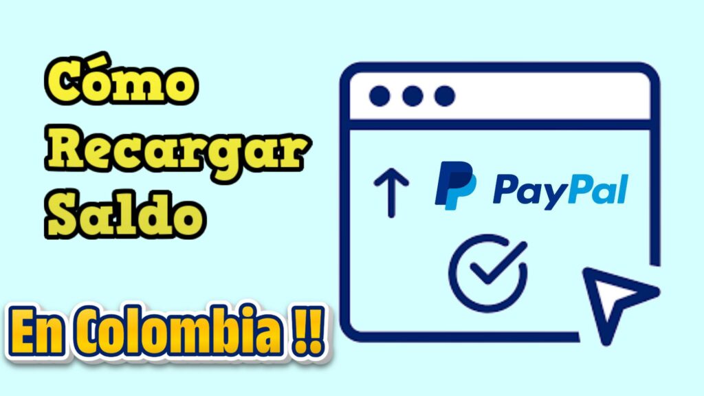 Cómo Recargar Saldo De PayPal En COLOMBIA Sin Tarjetas