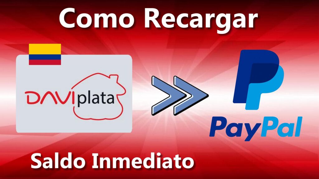 Como Recargar PayPal Con DAVIPLATA De Davivienda