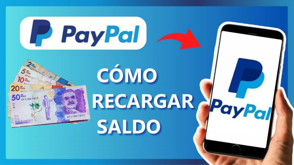 Cómo Recargar Dinero En PayPal COLOMBIA Sin Tarjeta De Crédito
